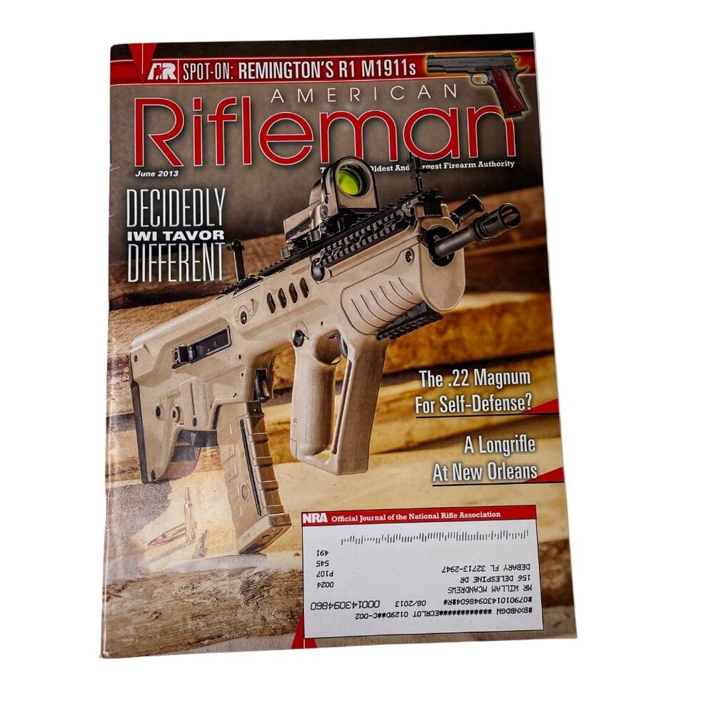 American Rifleman NRA Magazine June 2013 Vol 161 No 6 National Rifle Association